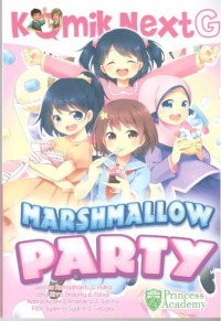 Komik Next : Marsmallow Party